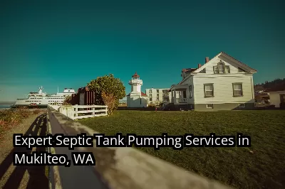 Expert Septic Tank Pumping Services in Mukilteo, WA