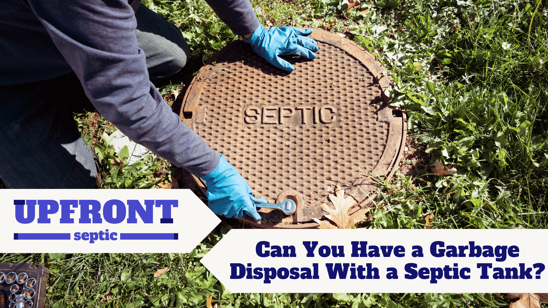 Can You Have a Garbage Disposal With a Septic Tank? 