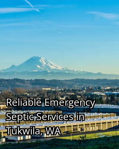 Reliable Emergency Septic Services in Tukwila, WA