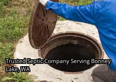 Trusted Septic Company Serving Bonney Lake, WA